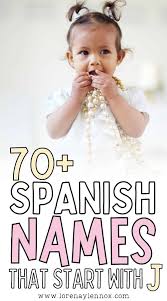 70 spanish names that start with j