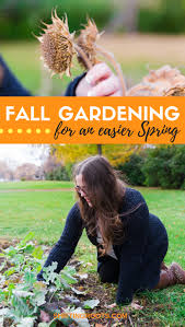 Ten Fall Garden Chores To Do Now For An