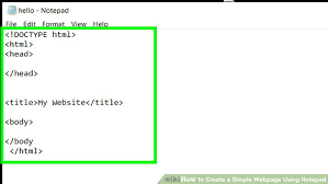 How To Create A Simple Webpage Using Notepad With Examples
