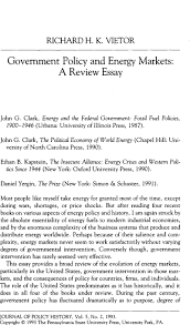 An article review format allows scholars or students to analyze and evaluate the work of other experts in a given field. Government Policy And Energy Markets A Review Essay Journal Of Policy History Cambridge Core