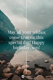birthday wishes for sons 38 ways to
