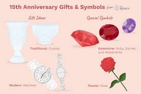 15th Wedding Anniversary Gifts and Ideas