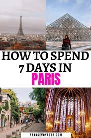 the only 7 days in paris itinerary you