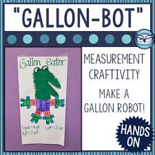 Gallon Man Gallon Robot Liquid Measurement Activity