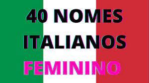 40 nomes italianos feminino you