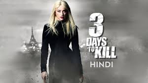 watch 3 days to kill dubbed in