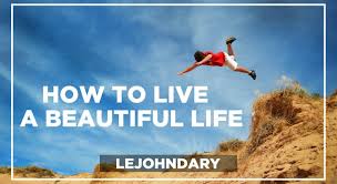「Tips To Build A Beautiful Life」的圖片搜尋結果