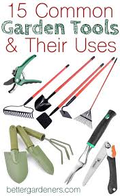 15 common gardening tools and their