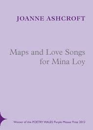 maps and love songs for mina loy seren