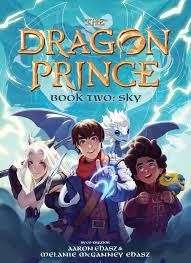 ONE WEEK until The Dragon Prince - Book Two: Sky – The Dragon Prince