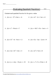 Evaluating Quadratic Functions Worksheets