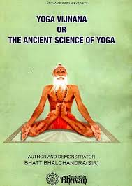 yoga vijnana or the ancient science of