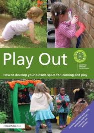 Play Out Early Years Outdoors