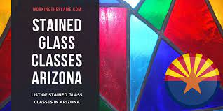 Stained Glass Classes In Arizona 2022