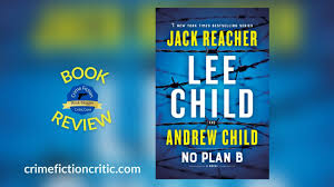 book review no plan b by lee child and