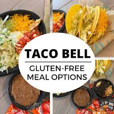 taco bell gluten free meal options for