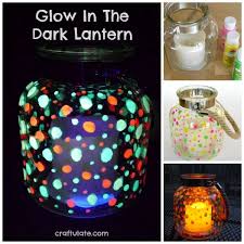 Glow In The Dark Lantern Craftulate