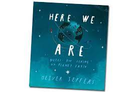 Children's book of the week: Here We Are by Oliver Jeffers