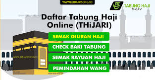 Lakukan urusan tabung haji secara online dengan thijari. Daftar Akaun Tabung Haji Online