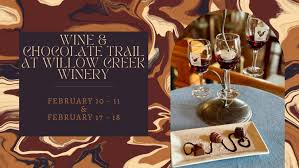 chocolate trail at willow creek winery