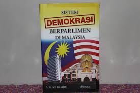 Malaysia mengadopsi sistem demokrasi parlementer di bawah pemerintahan monarki konstitusional. Buku Sistem Demokrasi Berparlimen Di Malaysia Books Stationery Books On Carousell