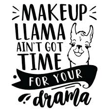 makeup artist funny llama drama uni