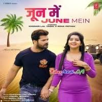 June Me (Khesari Lal Yadav) Mp3 Song Download -BiharMasti.IN