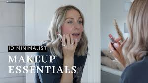 10 minimalist makeup essentials what