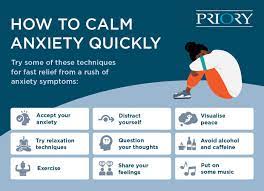 how to calm anxiety quickly priory
