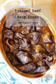 braised beef neck bones recipe the