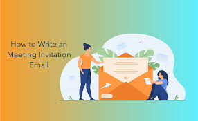 effective meeting invitation emails