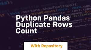 python pandas duplicate rows count