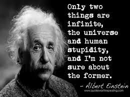 Explore 191 stupidity quotes by authors including albert einstein, robert a. What Are Great Quotes About Stupidity Quora
