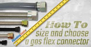How To Size A Gas Flex Connector