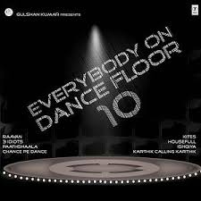 everybody on dance floor vol 10 songs
