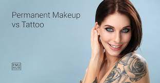 permanent makeup vs tattoo what s the