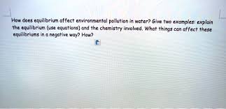 affect environmental pollution in water