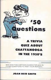 Whose ghost was allegedly seen in the white house? 50 Questions A Trivia Quiz About Chattanooga In The 1950 S