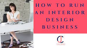 how to run an interior design business