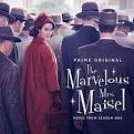 The Marvelous Mrs. Maisel, Season 1 [Original TV Soundtrack]