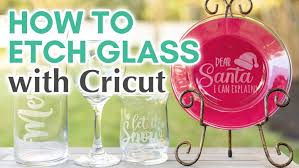 How To Etch Glass With Cricut And 5