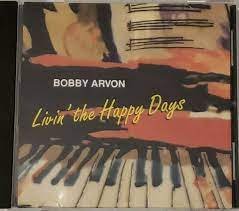 happy days bobby arvon cd 2002