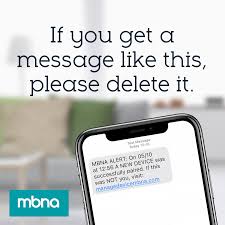 Applying for a credit card can be exciting, frustrating, stressful or enjoyable. Mbna Scam Texts Are On The Rise We Ll Never Send A Link For You To Sign In And Give Your Personal Details If You Get A Message That Looks A Bit