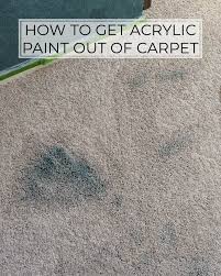 get acrylic paint out of carpet