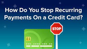 *repay a personal loan for a term of 12 to 60 months. How Do You Stop Recurring Payments On A Credit Card Youtube