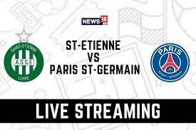 Ligue 1 2021-22 Saint-Etienne vs Paris Saint-Germain LIVE Streaming: When  and Where to Watch Online, TV Telecast, Team News