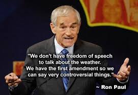 Ron Paul Freedom Of Speech. I&#39;m writing him in. Seriously ... via Relatably.com
