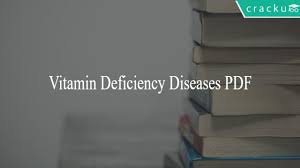 Vitamin Deficiency Diseases Pdf Cracku