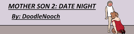 Flash - Abandoned - Mother Son 2: Date Night [v1.1] [DOODLENOOCH] | F95zone