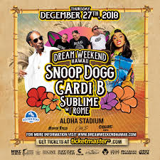 Snoop Dogg Cardi B Sublime W Rome Perform At Aloha Stadium
